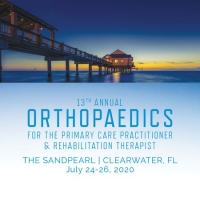 13th Annual Orthopaedics for the Primary Care Practitioner And Rehab Therapist
