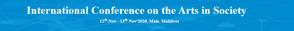 International Conference on the Arts in Society (ICARSO-20)  12th Nov - 13th Nov'2020 at Male., Male, Maldives