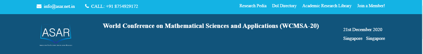 World Conference on Mathematical Sciences and Applications (WCMSA-20), Singapore