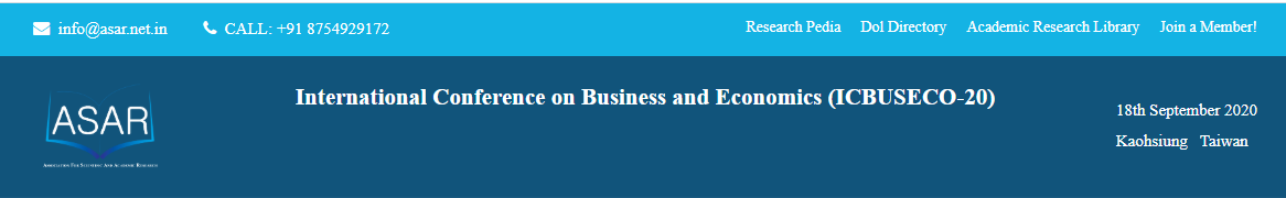 International Conference on Business and Economics (ICBUSECO-20), Kaohsiung, Taiwan