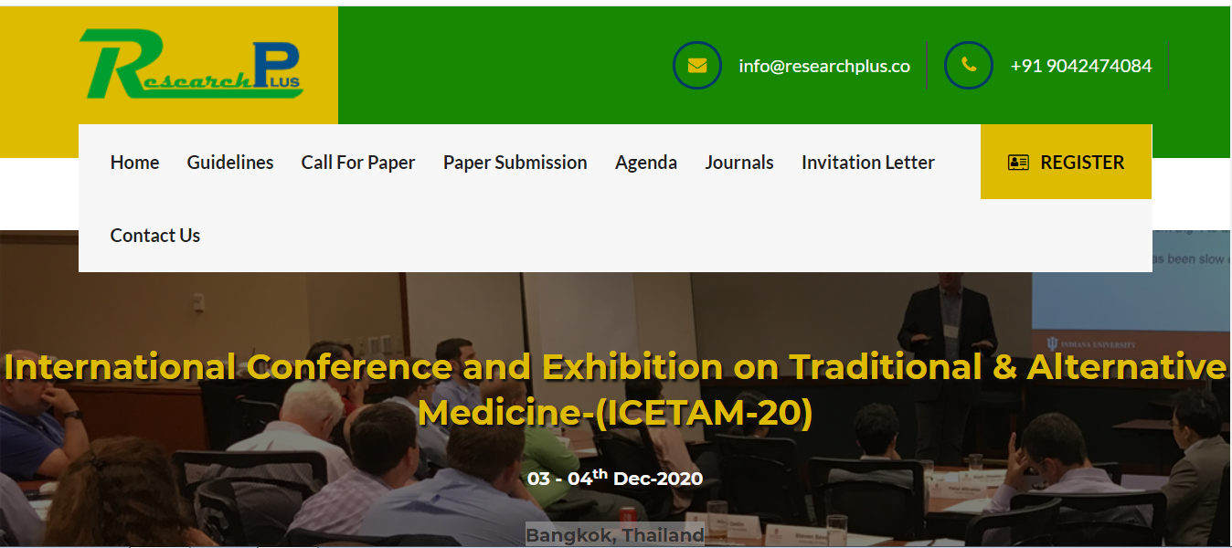 International Conference and Exhibition on Traditional & Alternative Medicine-(ICETAM-20), Bangkok, Thailand