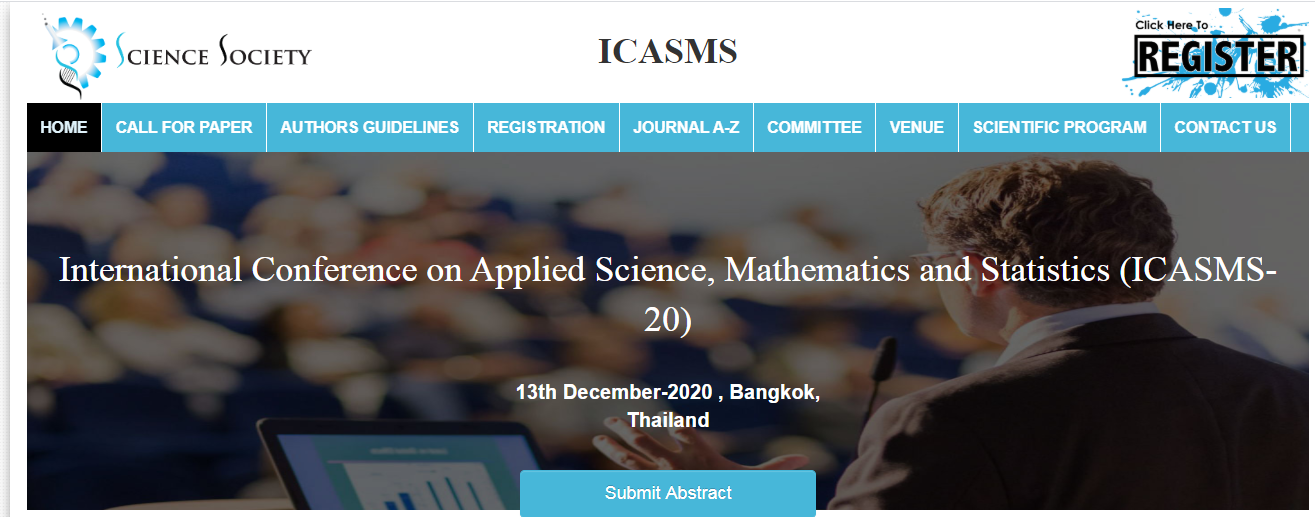 International Conference on Applied Science, Mathematics and Statistics (ICASMS-20), Bangkok, Thailand
