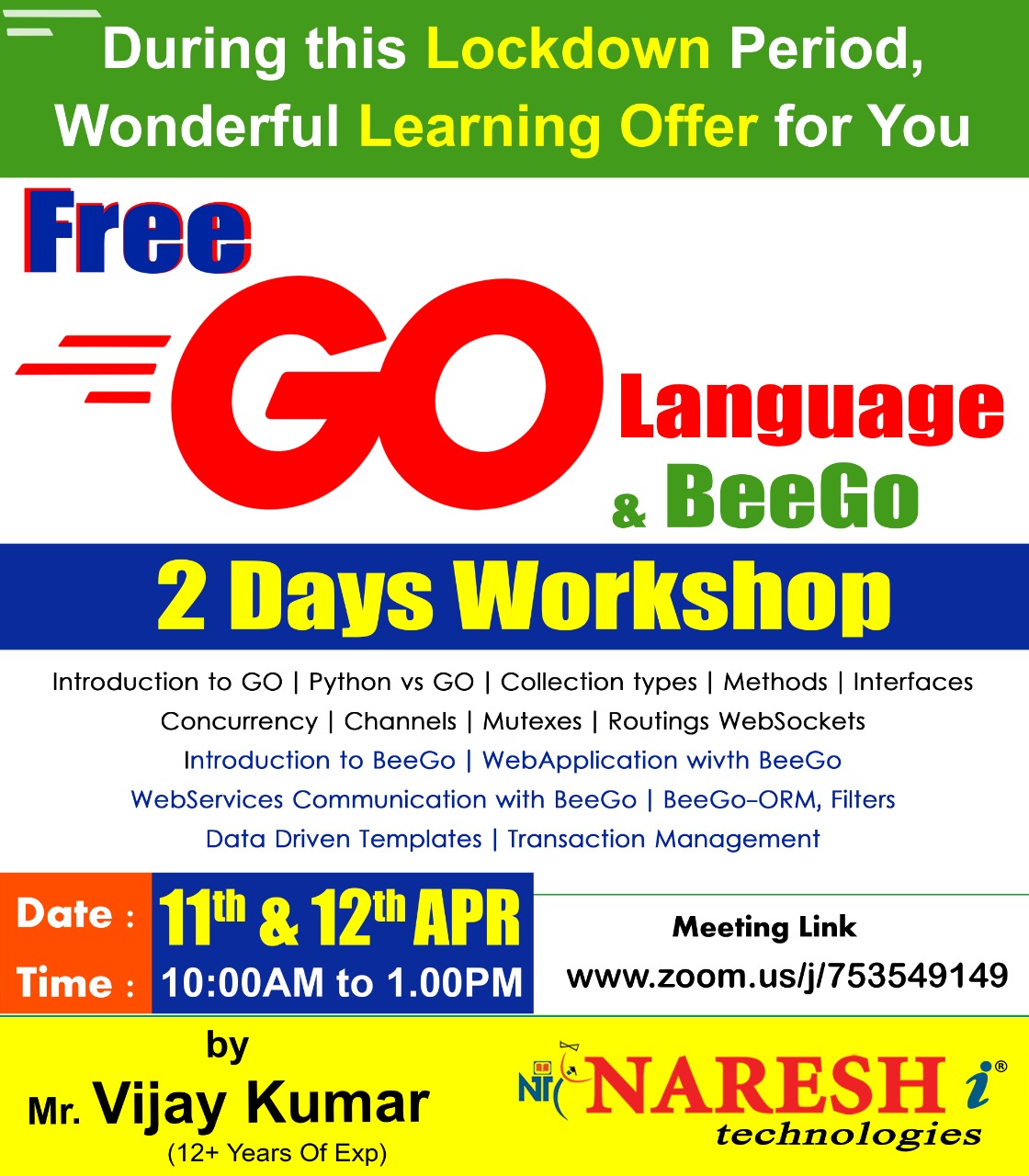 FREE GO LANGUAGE & Bee Go- Naresh I Technologies, Hyderabad, Telangana, India