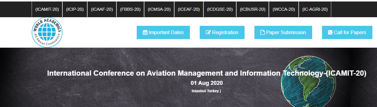 International Conference on Aviation Management and Information Technology-(ICAMIT-20), Istanbul, İstanbul, Turkey