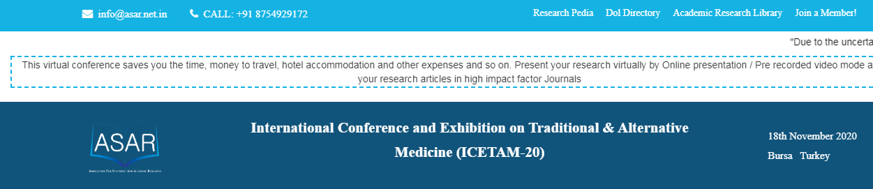 International Conference and Exhibition on Traditional & Alternative Medicine (ICETAM-20), Bursa, Turkey