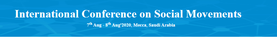 International Conference on Social Movements, Mecca, Saudi Arabia