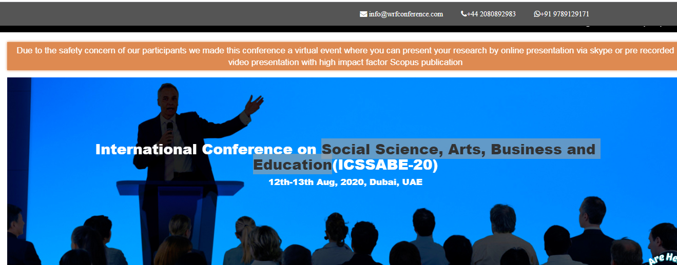 International Conference on Social Science, Arts, Business and Education(ICSSABE-20), Dubai, United Arab Emirates
