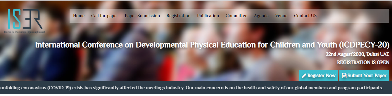 International Conference on Developmental Physical Education for Children and Youth (ICDPECY-20), Dubai, United Arab Emirates