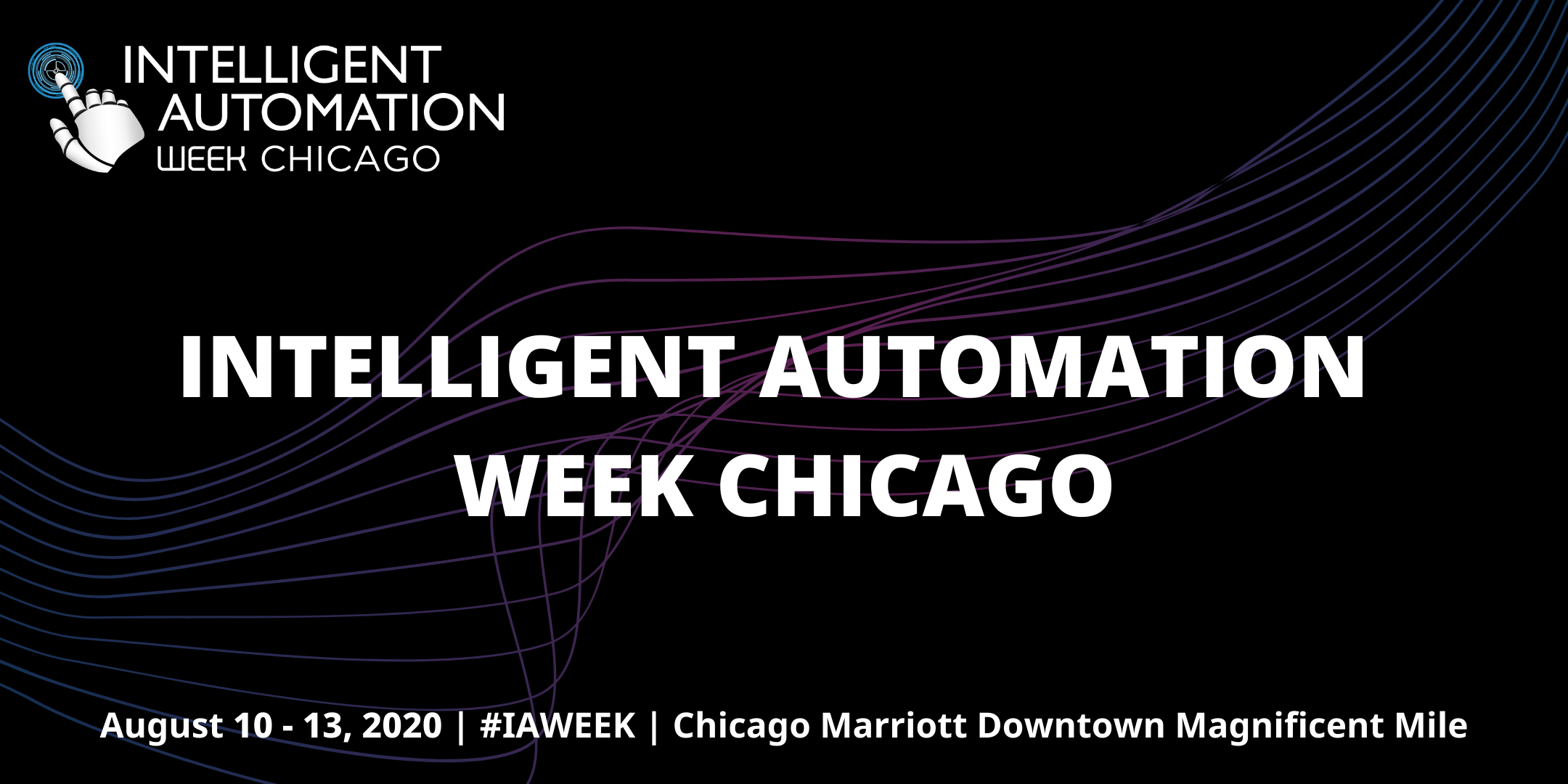 Intelligent Automation Week Chicago, Online, Illinois, United States