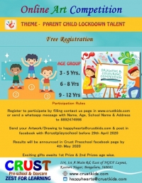 Online Art/Drawing Competition organized by Crust Play School in Bangalore