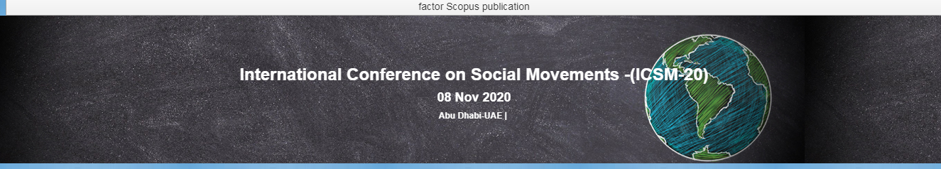 International Conference on Social Movements -(ICSM-20), Abu Dhabi, United Arab Emirates