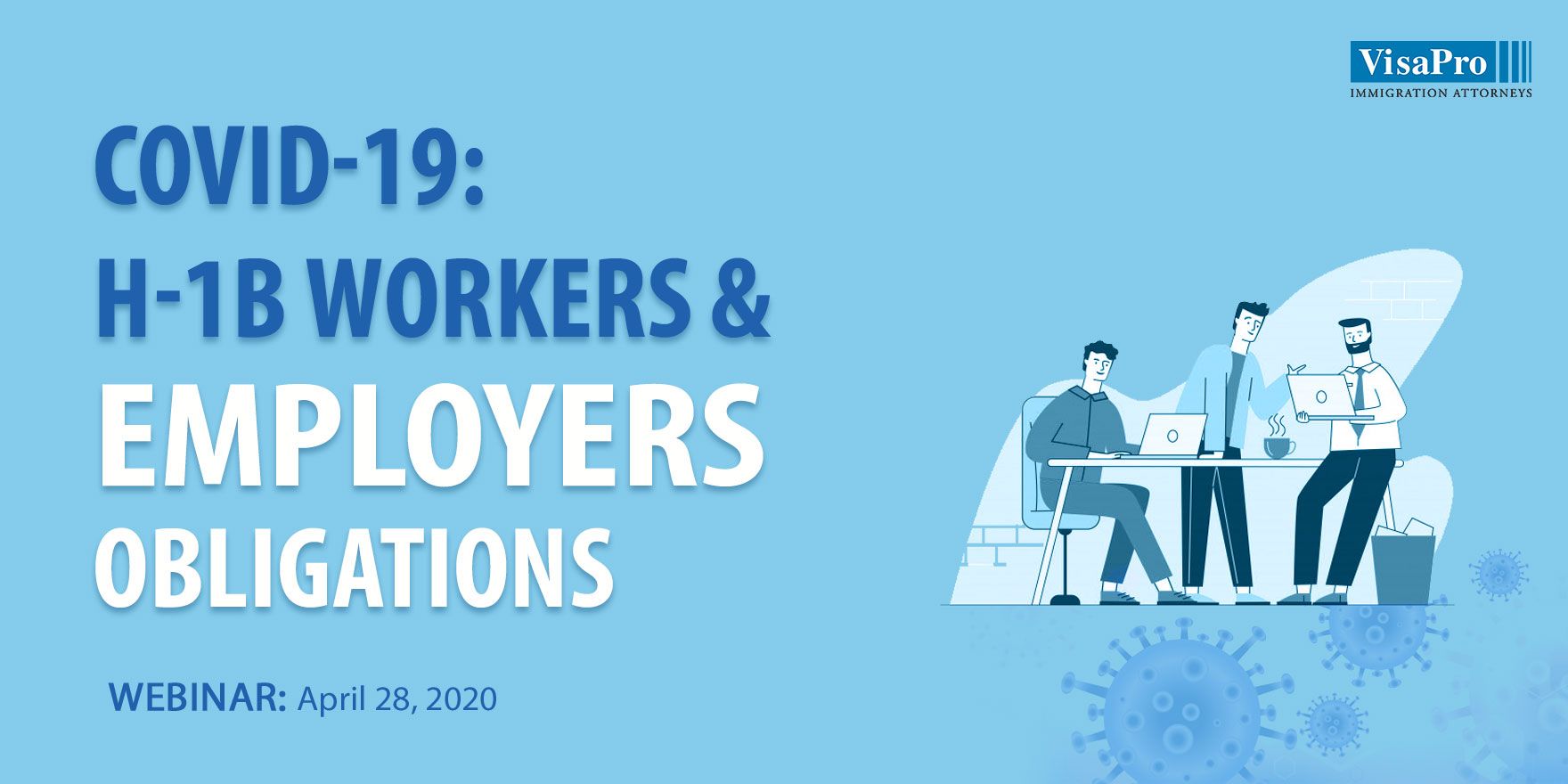 "COVID-19: H-1B Workers & Employers Obligations ", Stockholm, Sweden