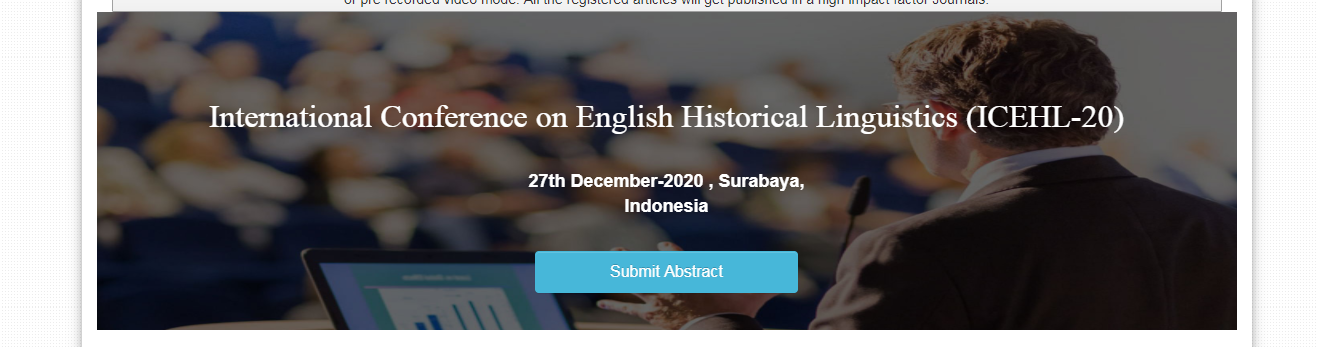 International Conference on English Historical Linguistics (ICEHL-20), Surabaya, Indonesia
