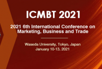 2020 6th International Conference on Marketing, Business and Trade (ICMBT 2021)