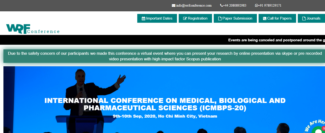 INTERNATIONAL CONFERENCE ON MEDICAL, BIOLOGICAL AND PHARMACEUTICAL SCIENCES (ICMBPS-20), Vietnam, Ho Chi Minh, Vietnam