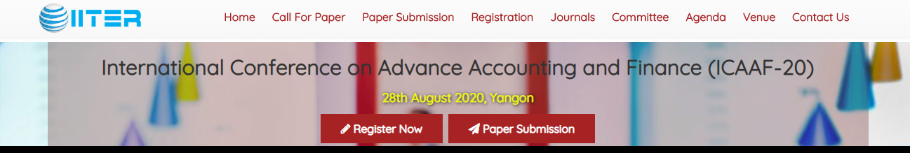 International Conference on Advance Accounting and Finance (ICAAF-20), YANGON, BURMA