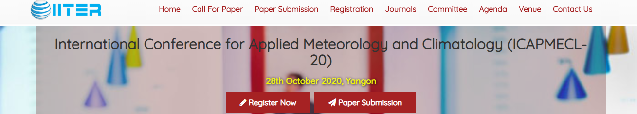 International Conference for Applied Meteorology and Climatology (ICAPMECL-20), YANGON, BURMA