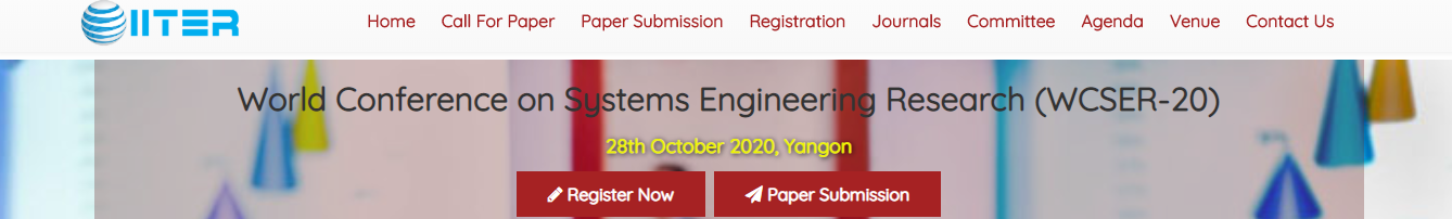 World Conference on Systems Engineering Research (WCSER-20), YANGON, BURMA