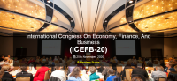 International Congress On Economy, Finance, And Business (ICEFB-20)