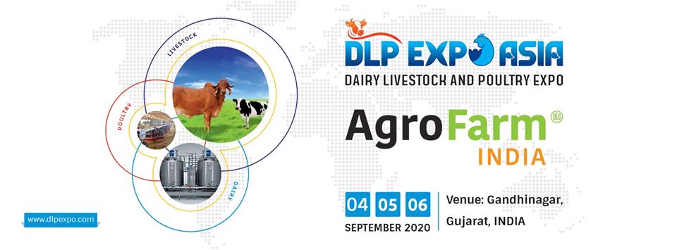 Dairy Livestock & Poultry Expo Asia – Agro Farm India, Gandhinagar, Gujarat, India
