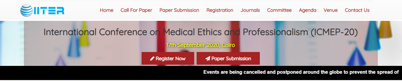 International Conference on Medical Ethics and Professionalism (ICMEP-20), Cairo, Egypt,Cairo,Egypt