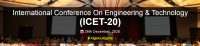 International Conference On Engineering & Technology (ICET-20)
