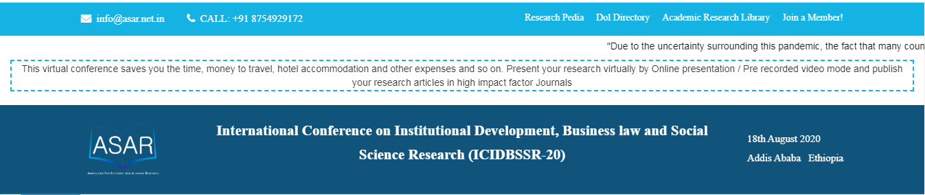 International Conference on Institutional Development, Business law and Social Science Research (ICIDBSSR-20), Addis Ababa, Ethiopia