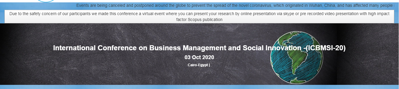 International Conference on Business Management and Social Innovation -(ICBMSI-20), Cairo-Egypt, Cairo, Egypt