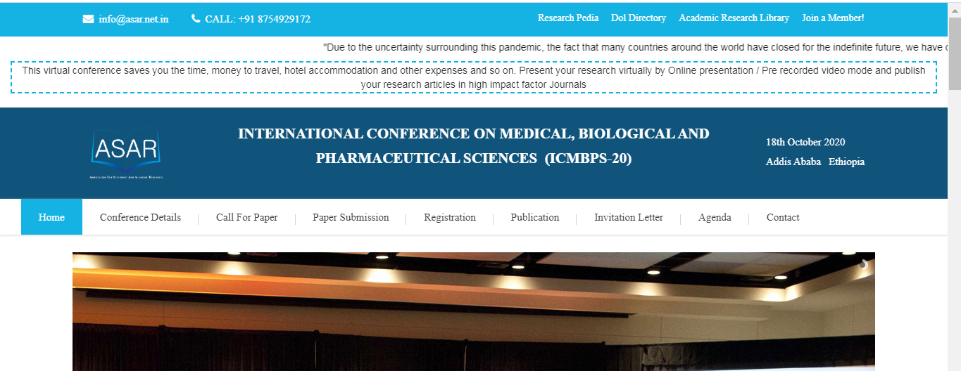 INTERNATIONAL CONFERENCE ON MEDICAL, BIOLOGICAL AND PHARMACEUTICAL SCIENCES  (ICMBPS-20), Addis Ababa, Ethiopia