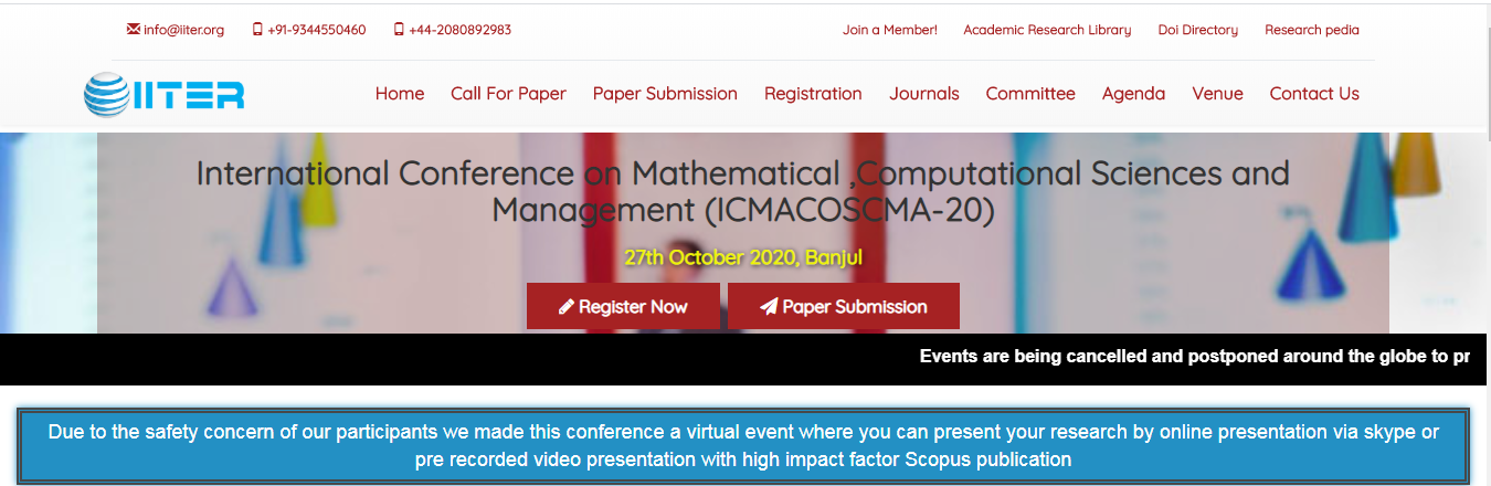International Conference on Mathematical ,Computational Sciences and Management (ICMACOSCMA-20), Banjul, Gambia