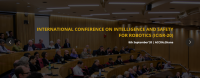International Conference on Intelligence and Safety for Robotics