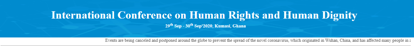 International Conference on Human Rights and Human Dignity, KumasiGHANA, Ghana