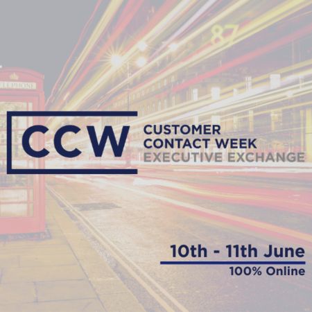 Customer Contact Week Executive Virtual Exchange | 100% Online, London, England, United Kingdom