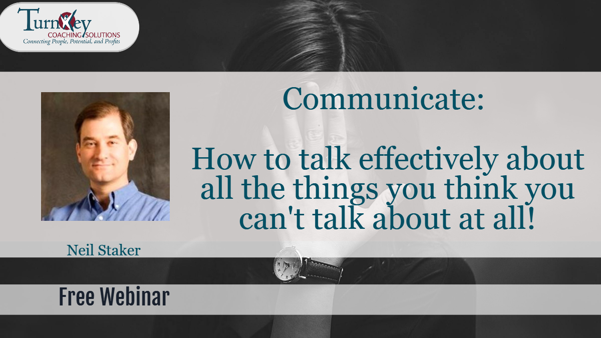 Communicate: How to talk effectively about all the things you think you can't talk about at all, Houston, Texas, United States