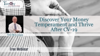 Discover Your Money Temperament and Thrive After CV-19