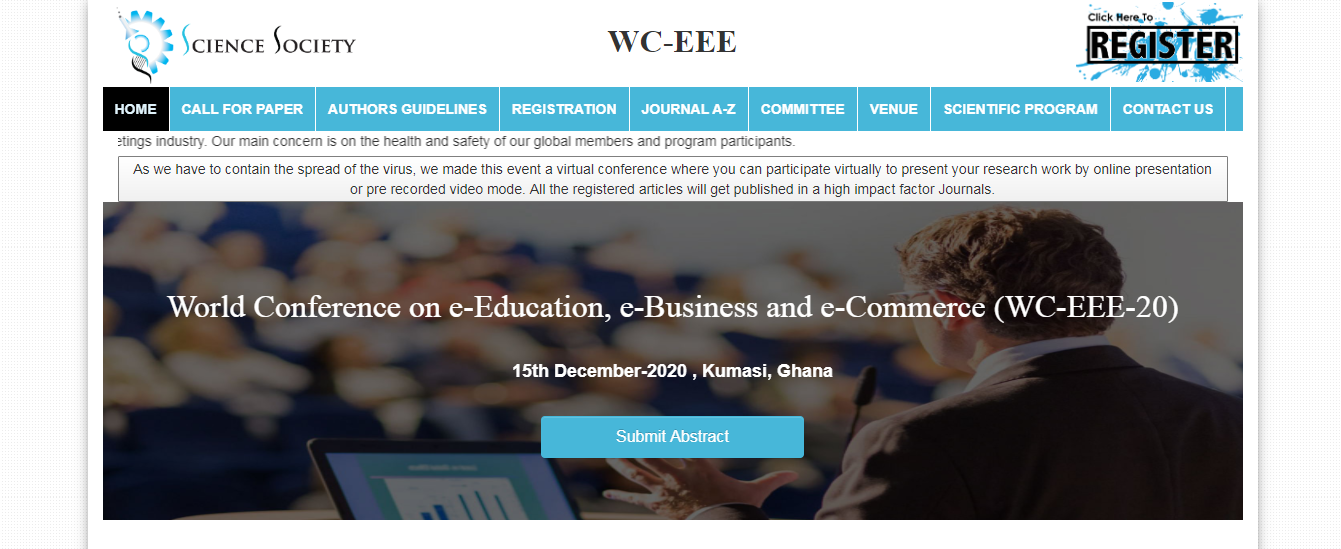 World Conference on e-Education, e-Business and e-Commerce (WC-EEE-20), Kumasi, Ghana, Ghana