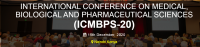 INTERNATIONAL CONFERENCE ON MEDICAL, BIOLOGICAL AND PHARMACEUTICAL SCIENCES (ICMBPS-20)