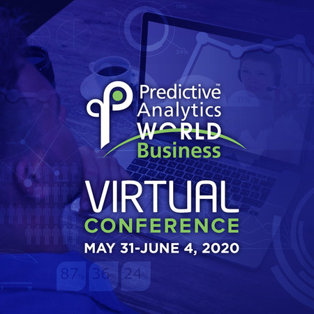 Predictive Analytics World for Business Las Vegas 2020 - Virtual Edition, Online, Nevada, United States
