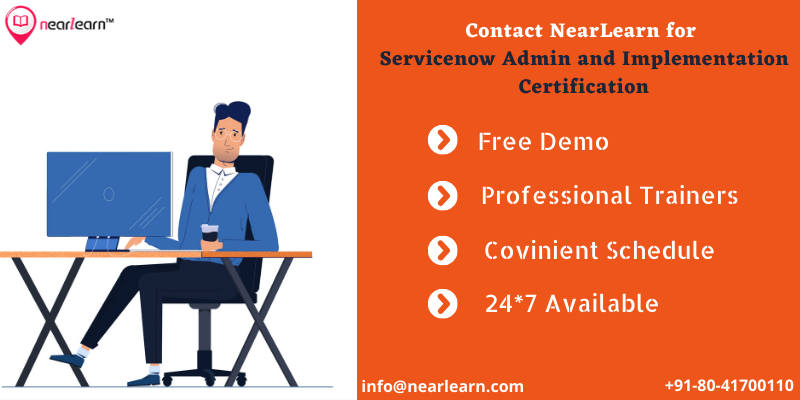 Servicenow admin and implementation certification, Bangalore, Karnataka, India