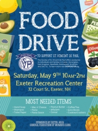 May 9th Food Drive 10-2 for St. Vincent de Paul Sponsored by Exeter Area Gen. Fed. of Womens Clubs