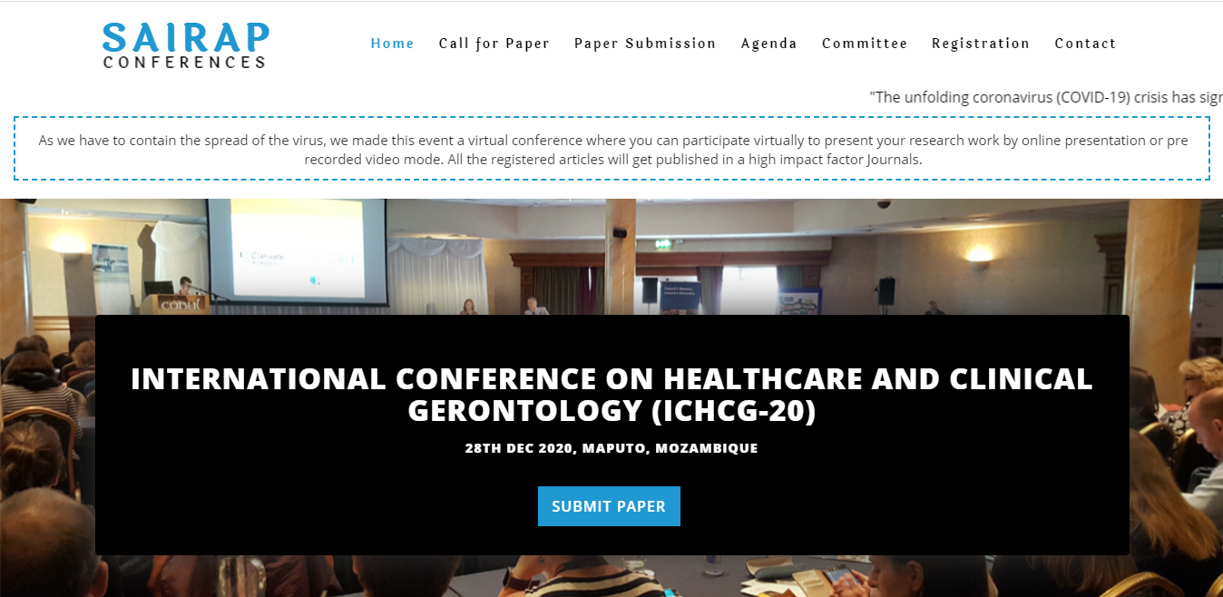 INTERNATIONAL CONFERENCE ON HEALTHCARE AND CLINICAL GERONTOLOGY (ICHCG-20), MAPUTO, MOZAMBIQUE,Maputo,Mozambique