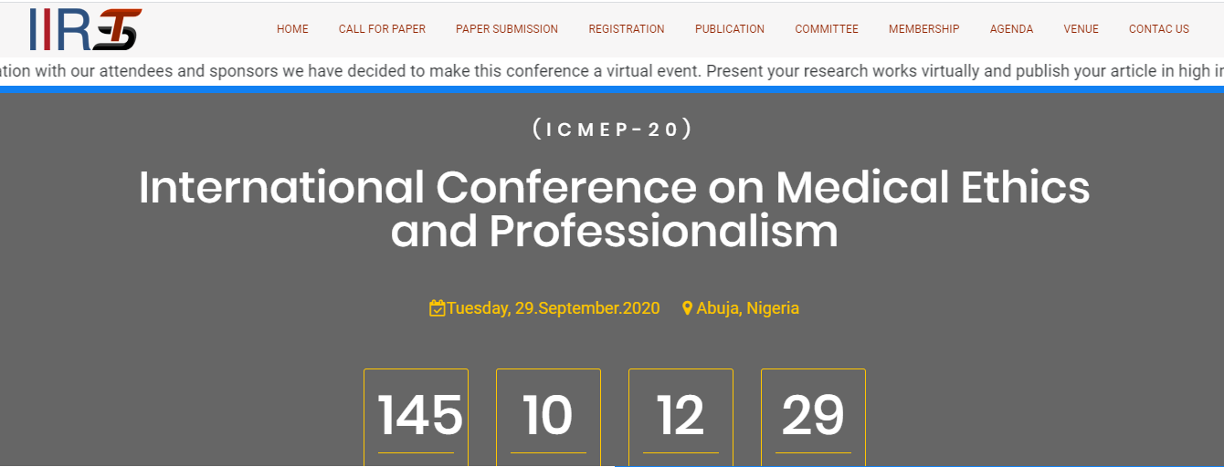 International Conference on Medical Ethics and Professionalism (ICMEP-20), Abuja, Abuja (FCT), Nigeria