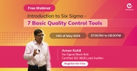 Introduction to Six Sigma - 7 Basic Quality Control Tools.