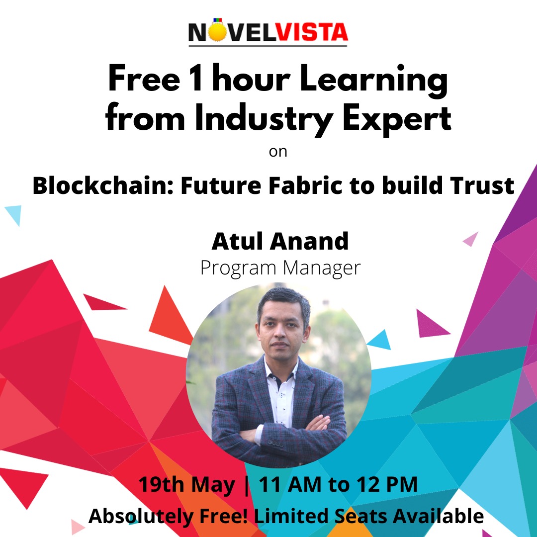 Webinar on Blockchain:Future Fabric to build trust by NovelVista, Mumbai, Maharashtra, India