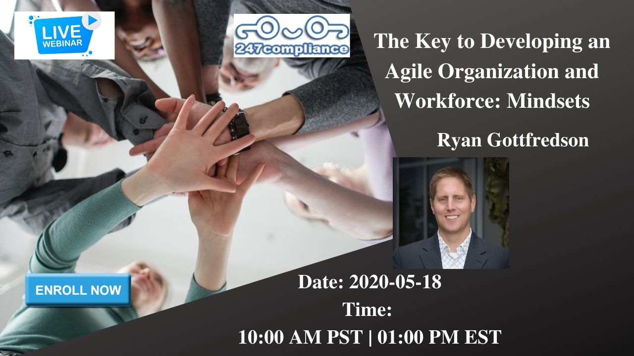 The Key to Developing an Agile Organization and Workforce: Mindsets, 2035 Sunset Lake, RoadSuite B-2, Newark,Delaware,United States
