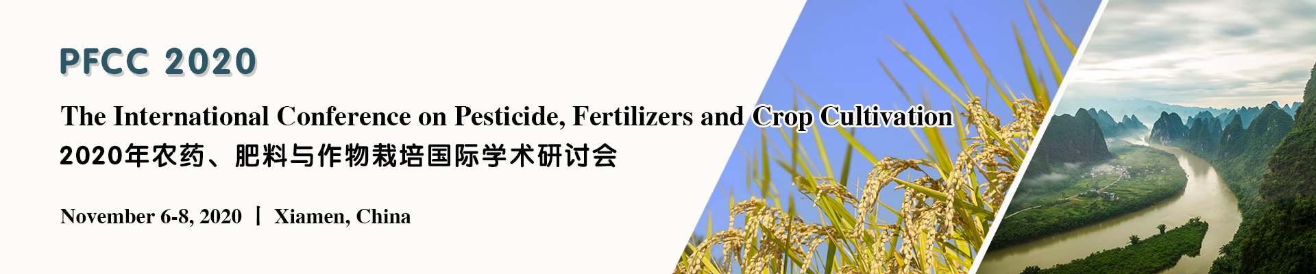 International Conference on Pesticide, Fertilizers and Crop Cultivation (PFCC 2020), Xiamen, Fujian, China