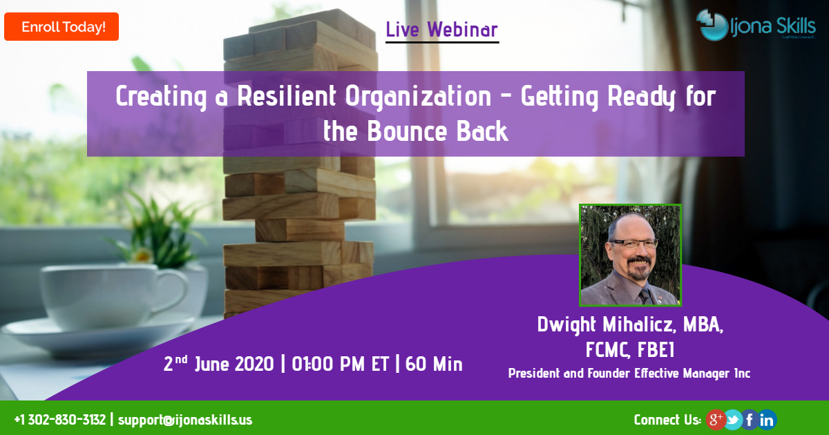 Creating a Resilient Organization - Getting Ready for the Bounce Back, Middletown, Delaware, United States