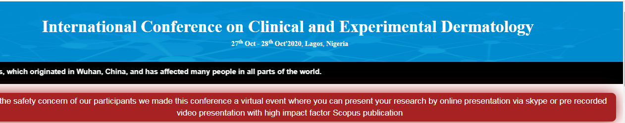 International Conference on Clinical and Experimental Dermatology(ICCED-20), Lagos, Nigeria
