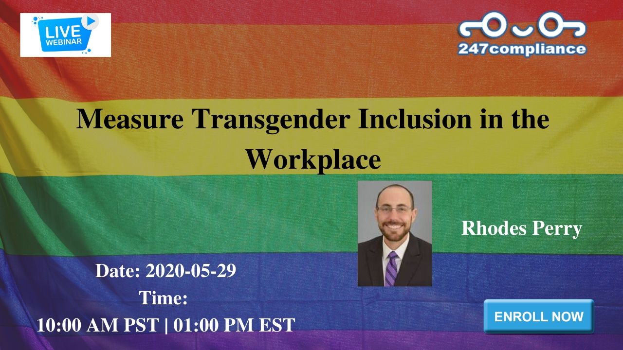 Measure Transgender Inclusion in the Workplace, 2035 Sunset Lake, RoadSuite B-2, Newark,Delaware,United States