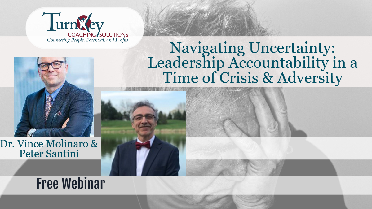Navigating Uncertainty: Leadership Accountability in a Time of Crisis & Adversity, Houston, Texas, United States